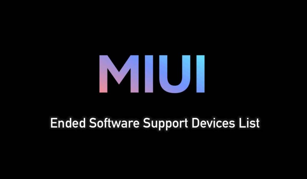 Xiaomi has stopped software support for these models