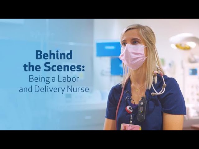 Life of a Labor and Delivery Nurse
