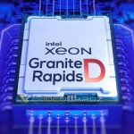 Granite Rapids Xeon-D CPUs Coming in 2024 Granite Rapids Xeon-D CPU