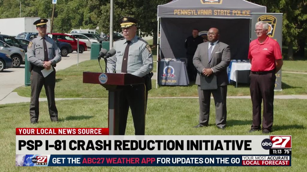 Pennsylvania State Police Launches New Initiative to Reduce Crashes on Interstate 81