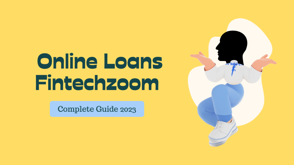 Online Loans FintechZoom