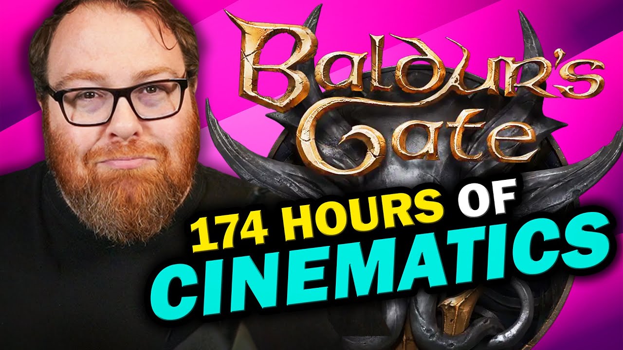 The cinematics in Baldur’s Gate 3 run for over 174 hours