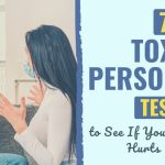 Take the Toxic Personality Test to Understand Personal Dynamics toxic personality test