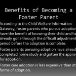 Rewards of Caring: Exploring the Benefits of Being a Foster Parent Benefits of Being a Foster Parent