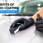 The Benefits of Ceramic Coating for Your Car Benefits of Ceramic Coating for Your Car
