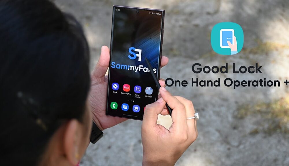 Fresh Samsung One Hand Operation