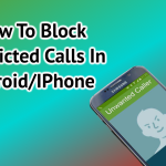 How to Block Restricted Calls on Android How to Block Restricted Calls on Android