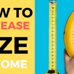 How to Increase Girth Size Permanently