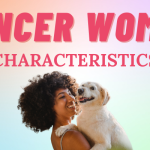 Decoding the Complexities of a Cancer Woman: Traits and Relationships cancer woman