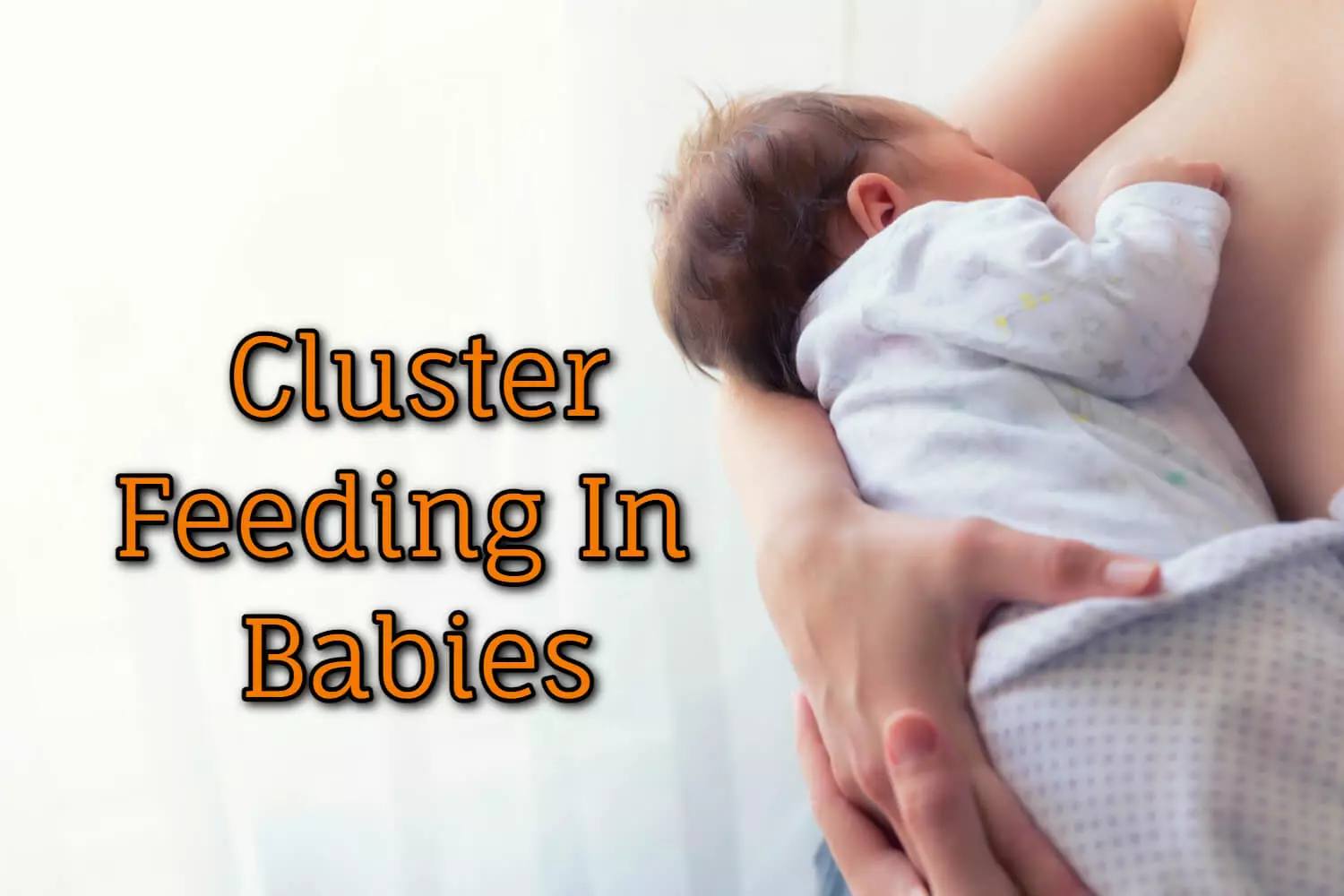 cluster feeding newborn