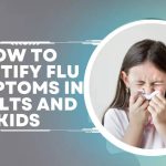 Decoding Flu Symptoms in Kids: A Parent’s Guide to Recognizing Signs flu symptoms in kids