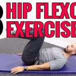Flexibility and Strength with Effective Hip Flexor Exercises hip flexor exercises