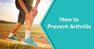 how to prevent arthritis