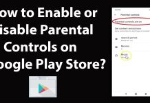 How to Remove Parental Controls on Android how to remove parental controls on android