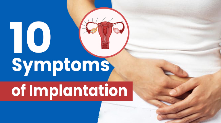  Symptoms of Implantation
