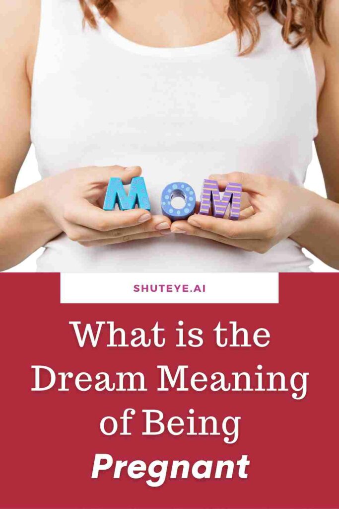 what do pregnancy dreams mean when your not pregnant