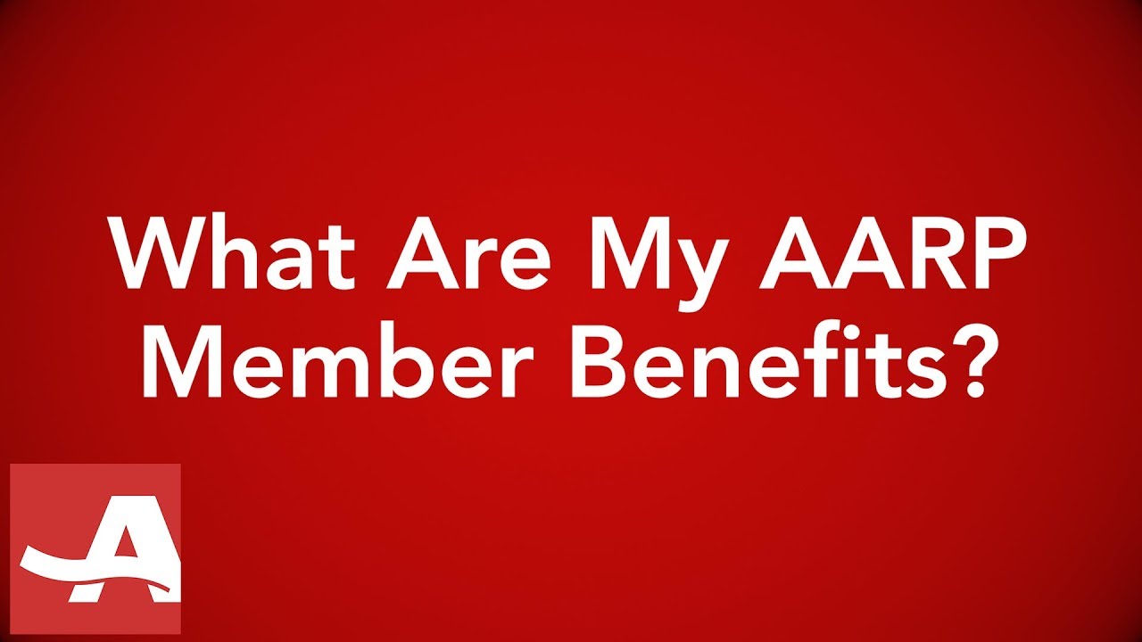 aarp benefits of membership