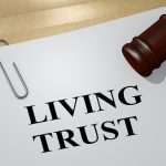 The Power of a Living Trust, Incredible Benefits benefits of a living trust