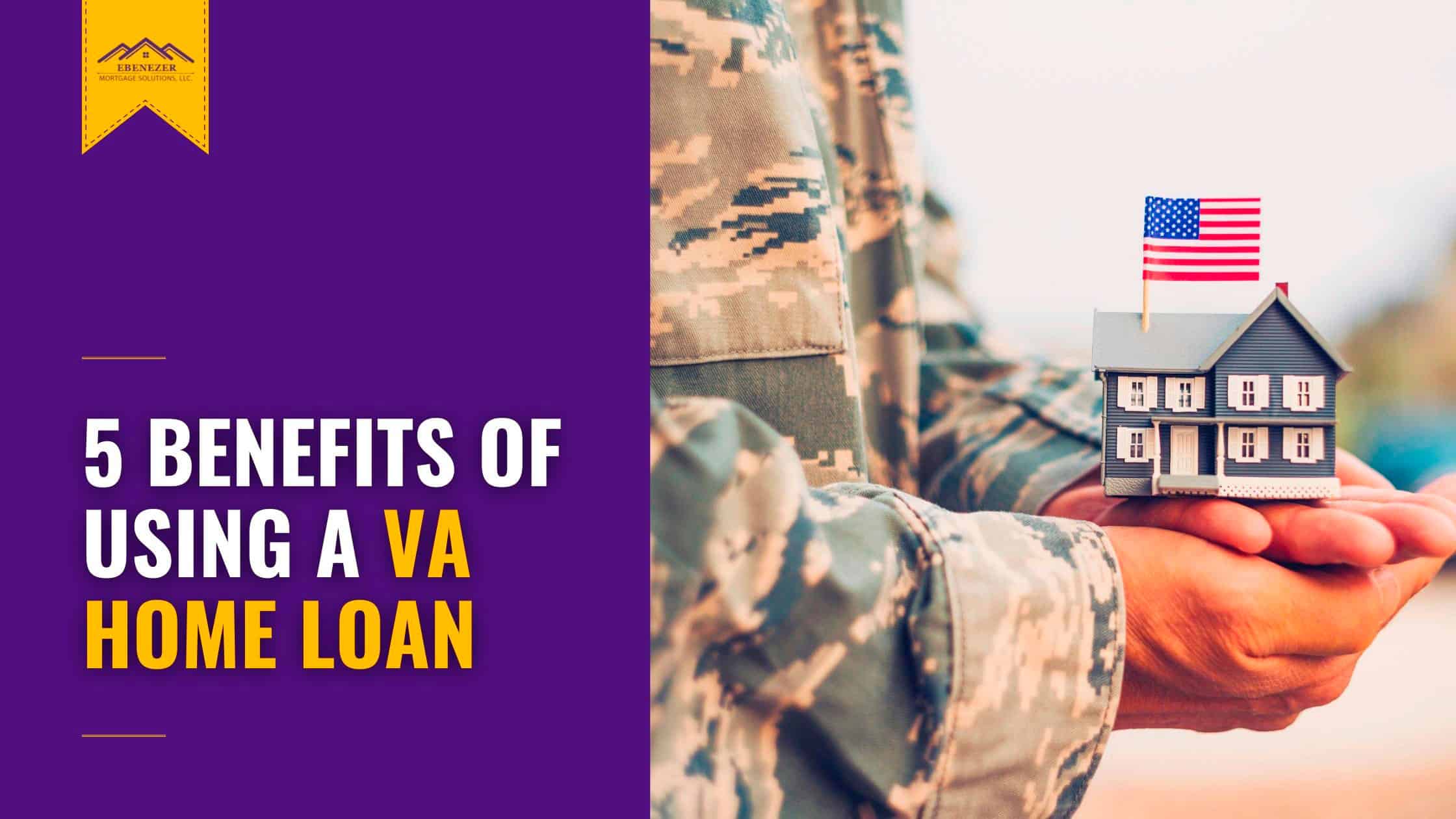 benefits of a va home loan