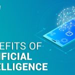 The Power of Artificial Intelligence, Incredible Benefits benefits of artificial intelligence
