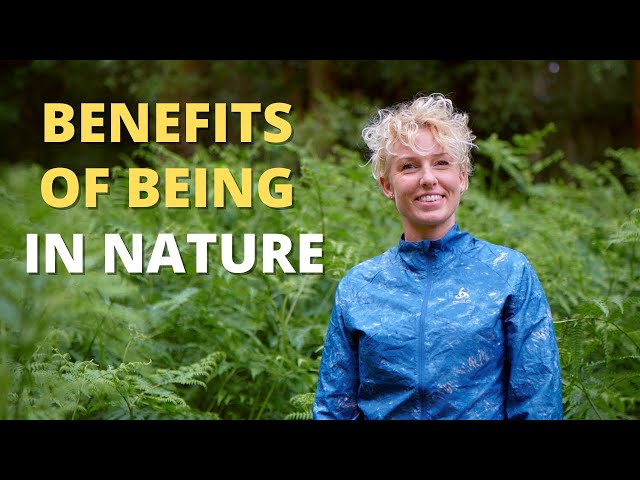 benefits of being in nature