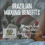 Smooth and Confident, Incredible Benefits of Brazilian Wax benefits of brazilian wax