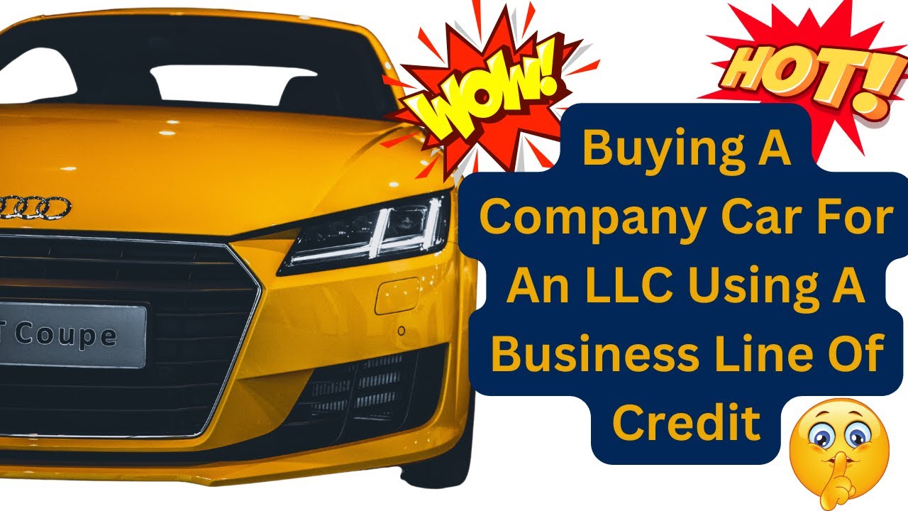 benefits of buying car under llc