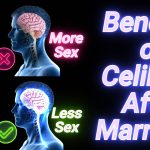 The Power of Celibacy, Surprising Benefits benefits of celibacy