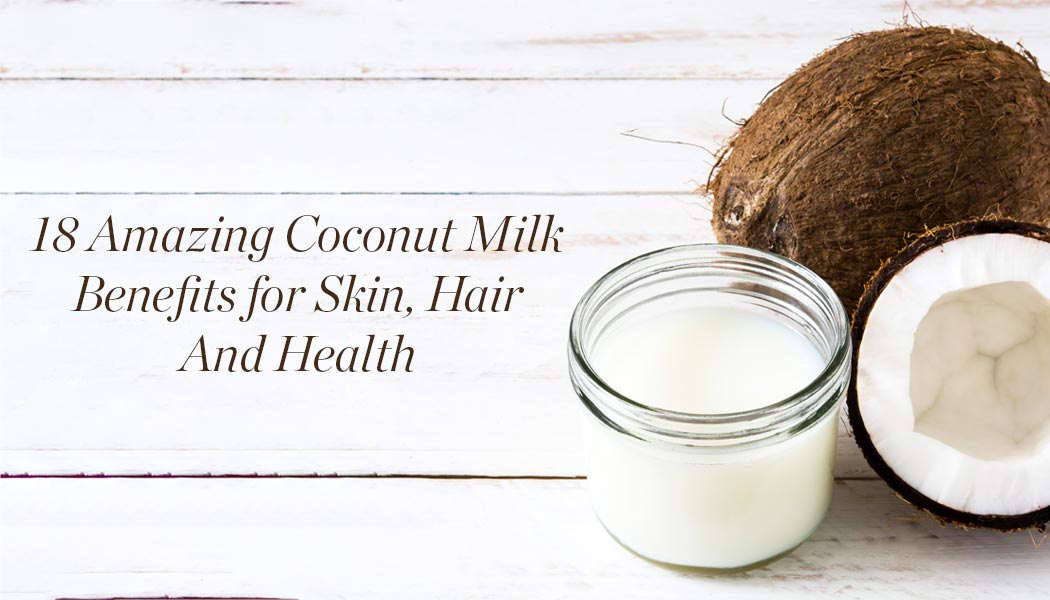 benefits of coconut milk