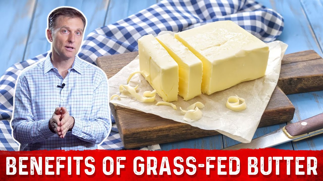 benefits of grass fed butter