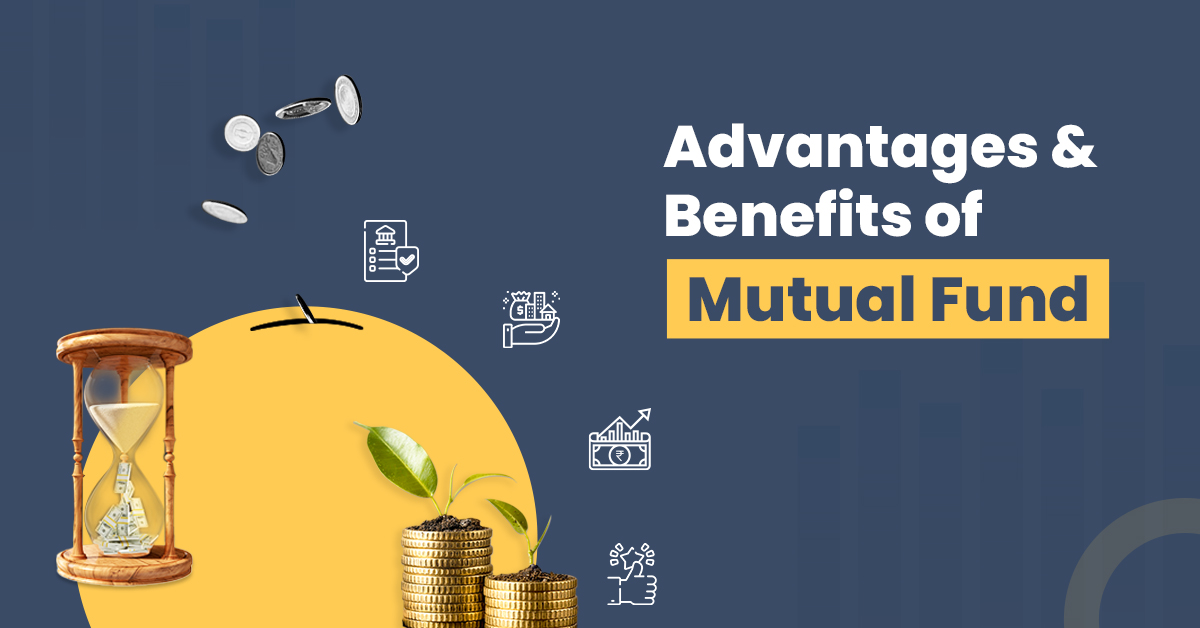 benefits of mutual funds