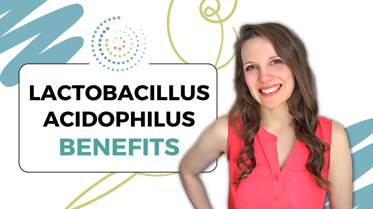 benefits of probiotic acidophilus