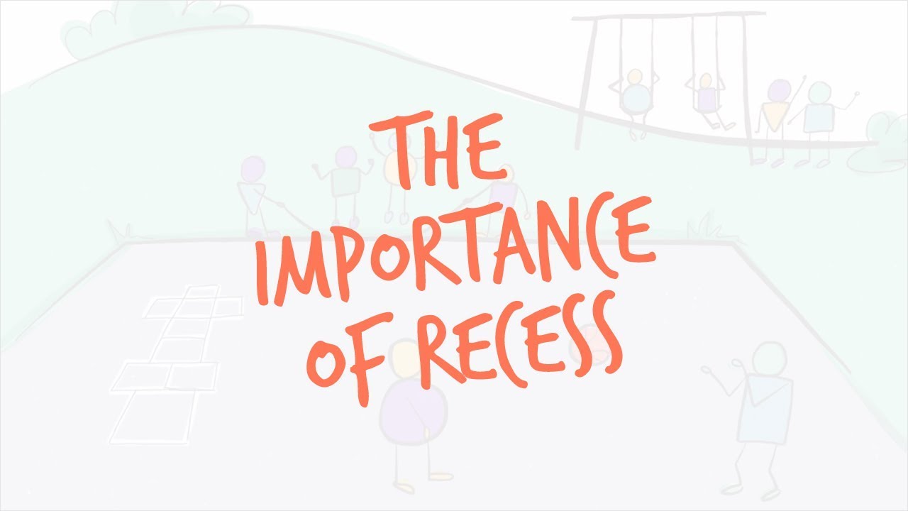 benefits of recess