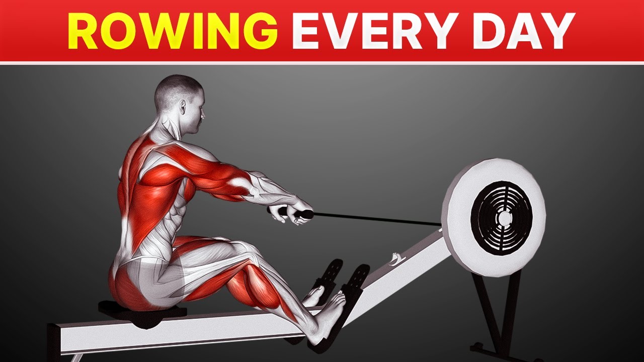 benefits of rowing everyday