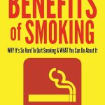 The Surprising Benefits of Smoking, A Closer Look at the Positive Side benefits of smoking