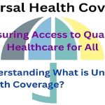 Power of Universal Healthcare, Communities for a Healthier Future benefits of universal healthcare