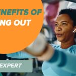 Your Potential, The Incredible Benefits of Working Out benefits of working out