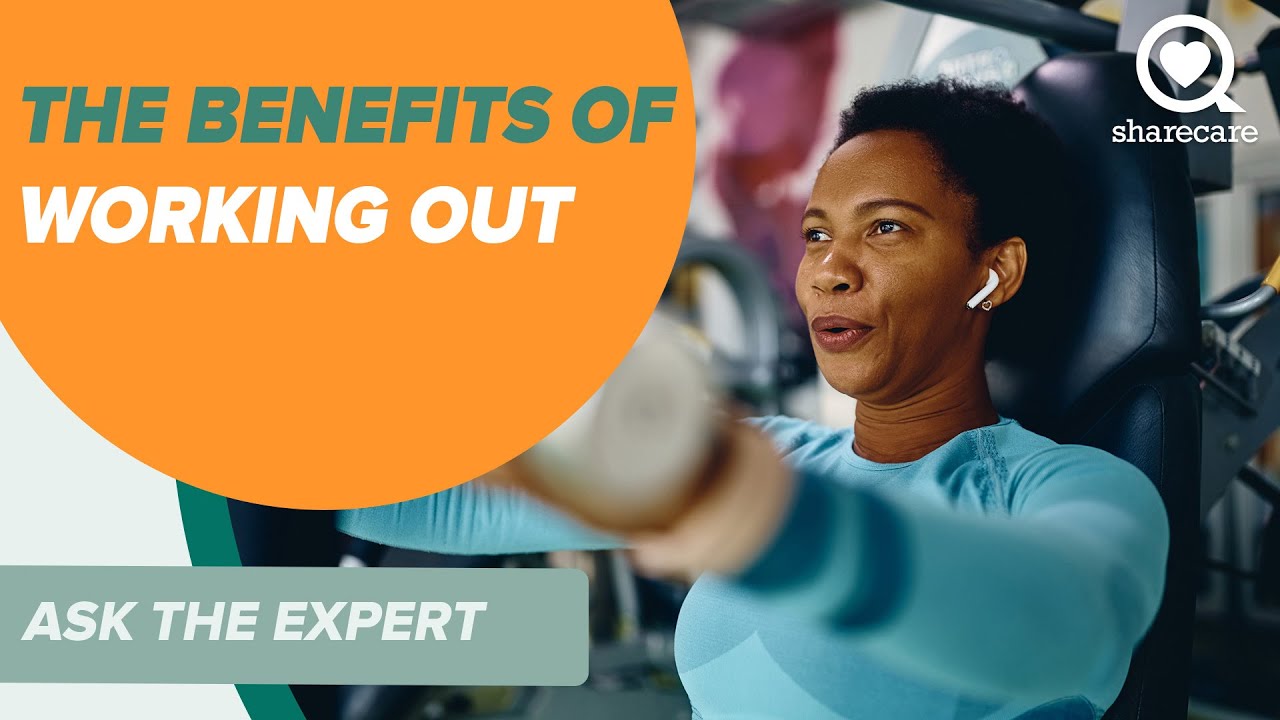 benefits of working out
