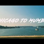 From Chicago to Mumbai: A Journey Across Continents chicago to mumbai