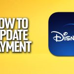 Disney Plus Update Payment Hassle-Free Ways to Manage Your Subscription disney plus update payment