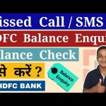 Stay in Control with HDFC Missed Call Balance Quick, Convenient, and Hassle-Free hdfc missed call balance