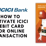 Activate Your ICICI Debit Card Hassle-Free how to activate icici debit card