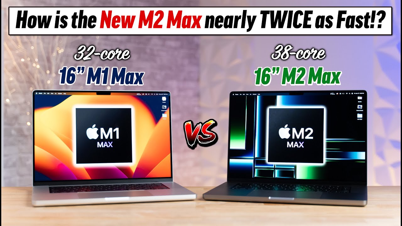 m1 max vs m2 max