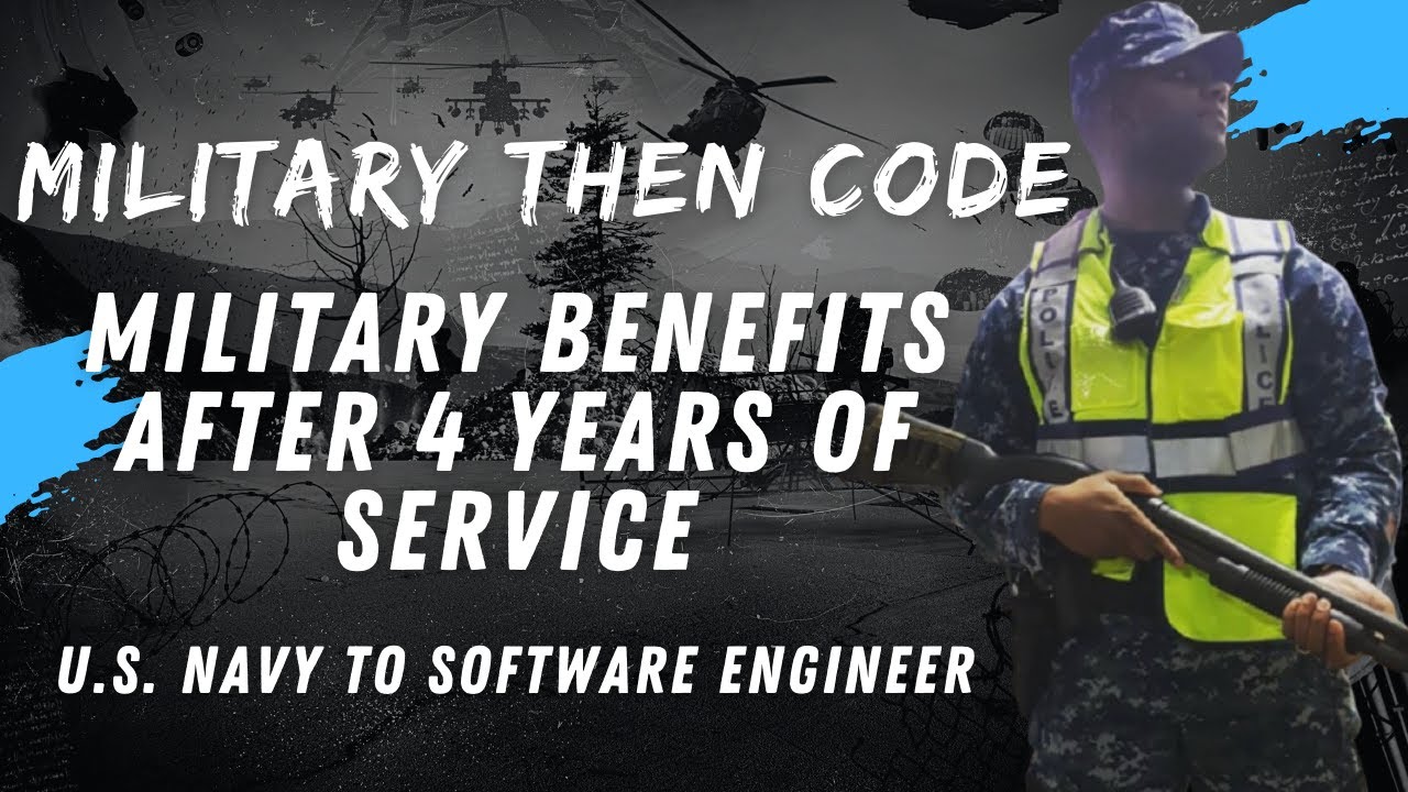 military benefits after 4 years of service