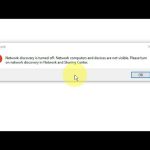 The Power of Connectivity Network Discovery is Turned Off network discovery is turned off
