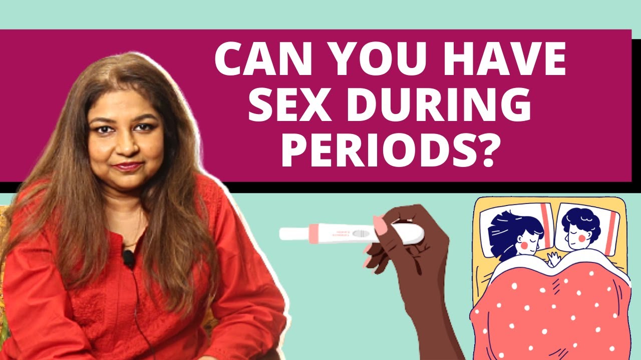 sex during periods