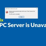 The RPC Server is Unavailable Troubleshooting Tips for a Smooth Fix the rpc server is unavailable