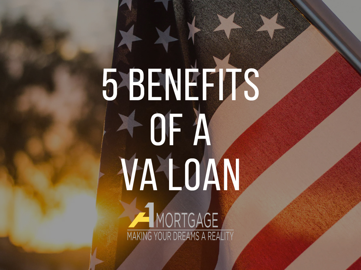 what are the benefits of a va loan