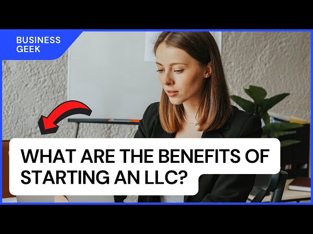 what are the benefits of an llc