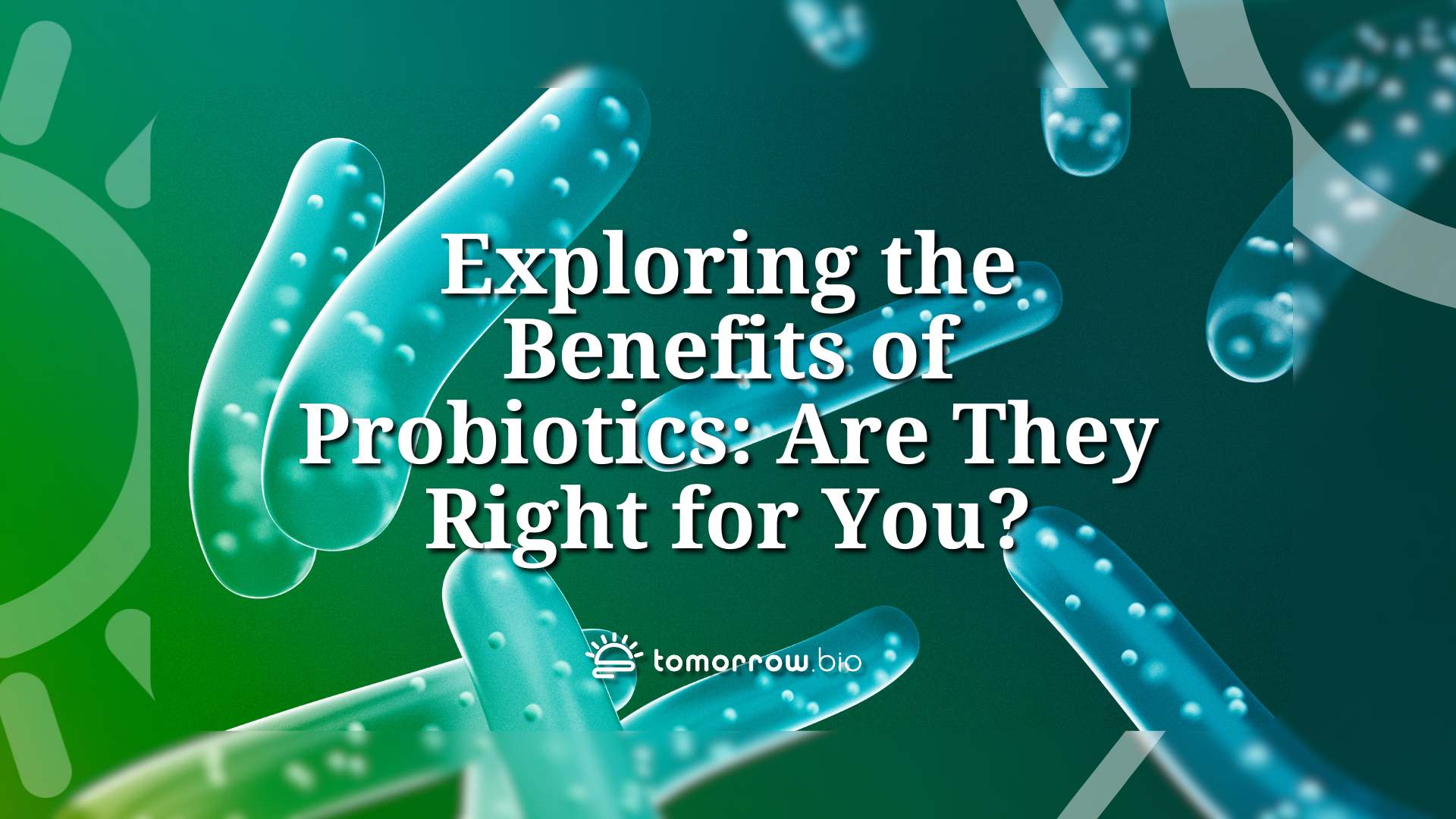 what are the benefits of probiotics